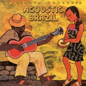 Various - Putumayo Acoustic Brazil - Kliknutím na obrázok zatvorte